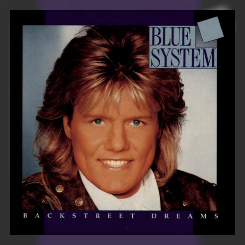 Blue System - Backstreet Dreams (1993)
