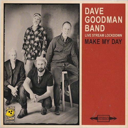 Dave Goodman Band - Make My Day 2021